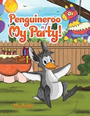 Penguineroo at My Party! - MS Bobbi