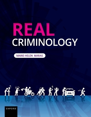 Real Criminology - Marie-Helen Maras