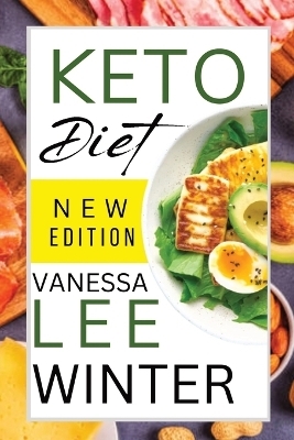 Keto Diet - Vanessa Lee Winter