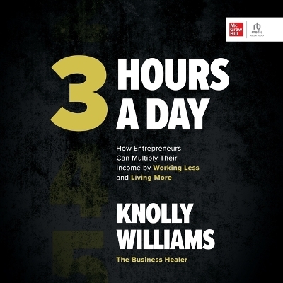 3 Hours a Day - Knolly Williams