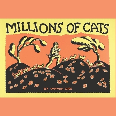 Millions of Cats - Wanda Ga'g