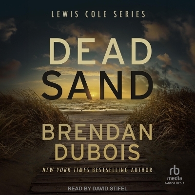 Dead Sand - Brendan DuBois