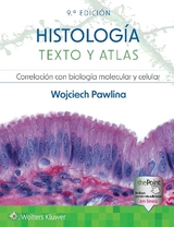 Histología. Texto y atlas - Pawlina, Wojciech