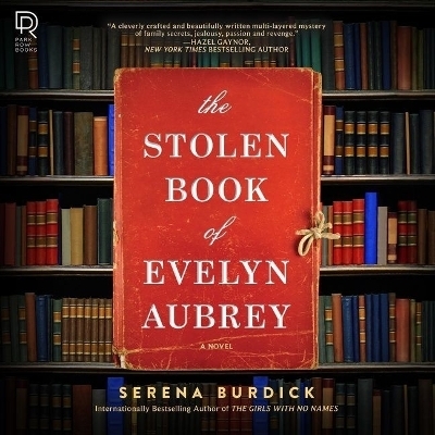 The Stolen Book of Evelyn Aubrey - Serena Burdick