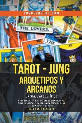 Tarot - Jung - Juan David Arbelaez