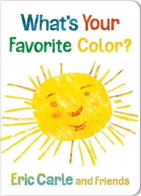 What's Your Favorite Color? - Eric Carle