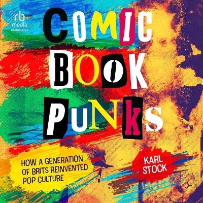 Comic Book Punks - Karl Stock