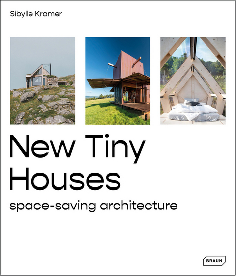 New Tiny Houses - Sibylle Kramer