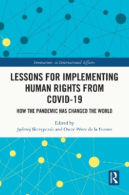 Lessons for Implementing Human Rights from COVID-19 - 