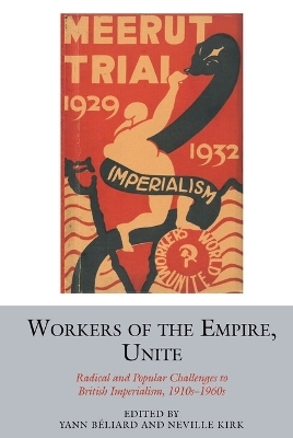 Workers of the Empire, Unite - 