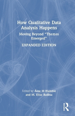 How Qualitative Data Analysis Happens - 