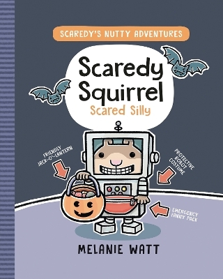 Scaredy Squirrel Scared Silly - Melanie Watt