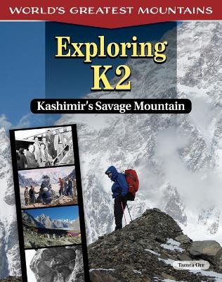 Exploring K2 - Tamra B Orr