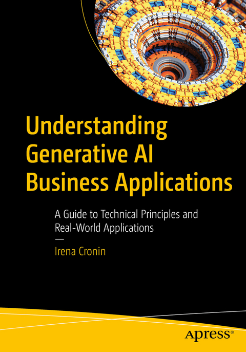 Understanding Generative AI Business Applications - Irena Cronin