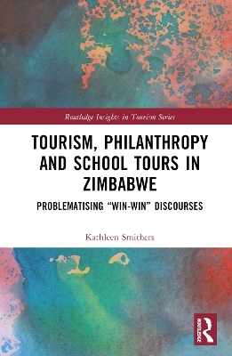 Tourism, Philanthropy and School Tours in Zimbabwe - Kathleen Smithers