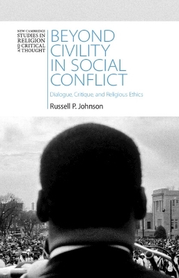 Beyond Civility in Social Conflict - Russell P. Johnson