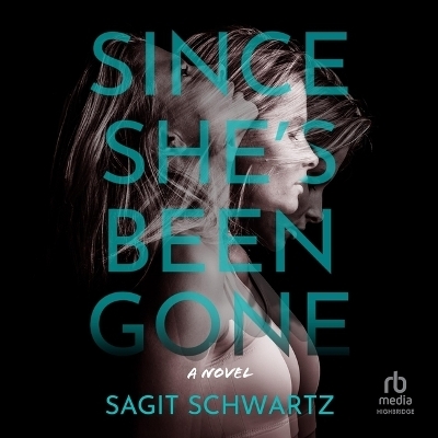 Since She's Been Gone - Sagit Schwartz