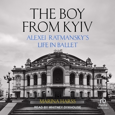 The Boy from Kyiv - Marina Harss