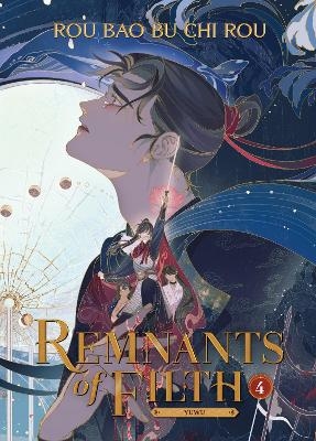 Remnants of Filth: Yuwu (Novel) Vol. 4 -  Rou Bao Bu Chi Rou