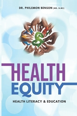 Health Equity - Dr B MS Philemon Benson