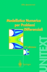 Modellistica Numerica Per Problemi Differenziali - Quarteroni, A; Quarteroni, Professor of Mathematics Alfio