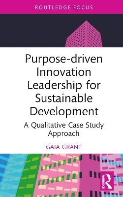 Purpose-driven Innovation Leadership for Sustainable Development - Gaia Grant