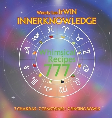 Whimsical Recipes 777 -  Wendy Lee Irwin