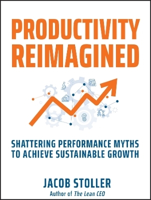 Productivity Reimagined - Jacob Stoller