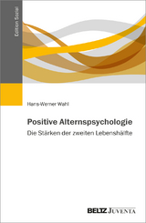 Positive Alternspsychologie - Hans-Werner Wahl