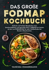 Das große Fodmap Kochbuch - Vanessa Zimmermann