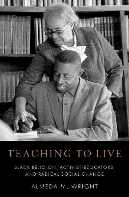 Teaching to Live - Almeda M. Wright