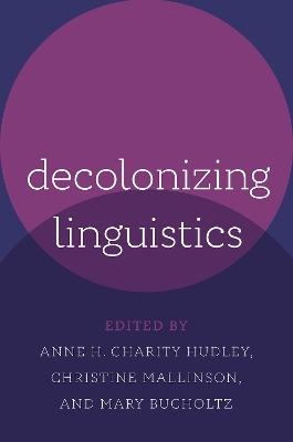 Decolonizing Linguistics - 