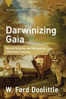 Darwinizing Gaia - W. Ford Doolittle