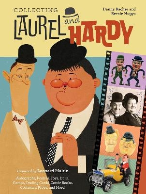 Collecting Laurel and Hardy - Danny Bacher, Bernie Hogya