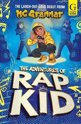 The Adventures of Rap Kid - MC Grammar