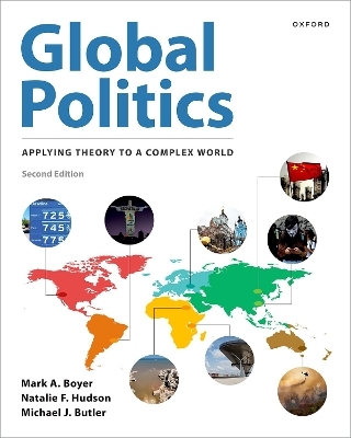 Global Politics - Mark a Boyer, Natalie F Hudson, Michael J Butler