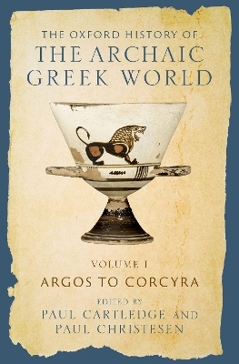 The Oxford History of the Archaic Greek World - 