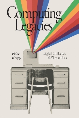 Computing Legacies - Peter Krapp