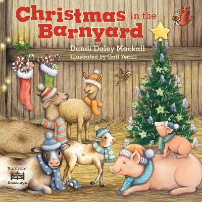 Christmas In The Barnyard - Dandi Daley Mackall