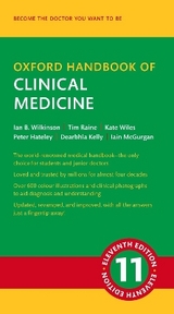 Oxford Handbook of Clinical Medicine - Wilkinson, Ian B.; Raine, Tim; Wiles, Kate; Hateley, Peter; Kelly, Dearbhla