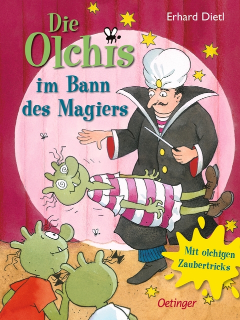 Die Olchis im Bann des Magiers - Erhard Dietl