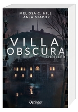 Villa Obscura - Melissa C. Hill, Anja Stapor