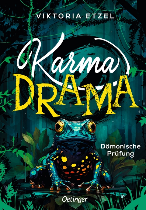 Karma Drama 1. Dämonische Prüfung - Viktoria Etzel