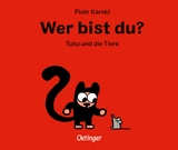 Wer bist du? Tutu und die Tiere - Piotr Karski