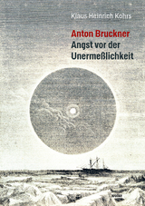 Anton Bruckner - Klaus Heinrich Kohrs