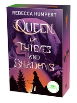 Queen of Thieves and Shadows - Rebecca Humpert