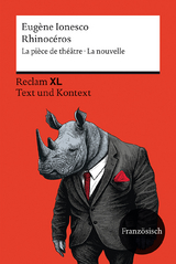 Rhinocéros. La pièce de théâtre · La nouvelle - Eugène Ionesco