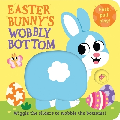 Easter Bunny’s Wobbly Bottom - Kit Frost