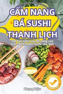 CẨm Nang B� Sushi Thanh LỊch -  Phụng Diệu