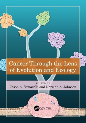 Cancer through the Lens of Evolution and Ecology - 